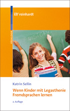 Titelbild: "Wenn Kinder mit Legasthenie Fremdsprachen lernen"
